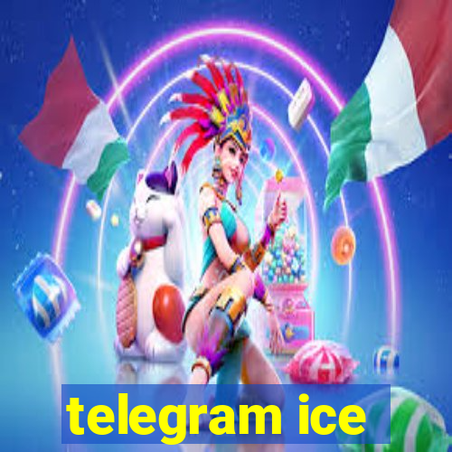 telegram ice